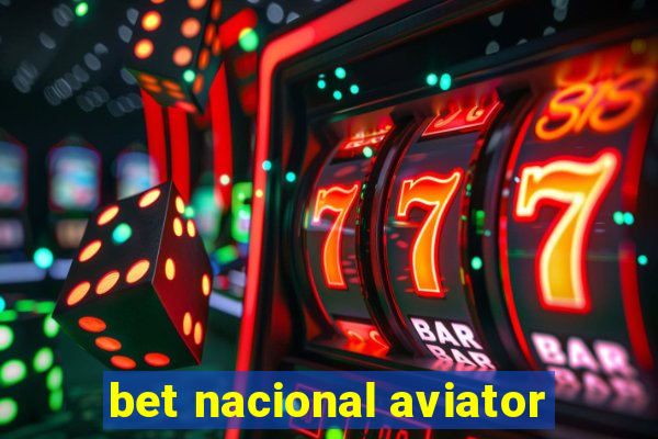 bet nacional aviator